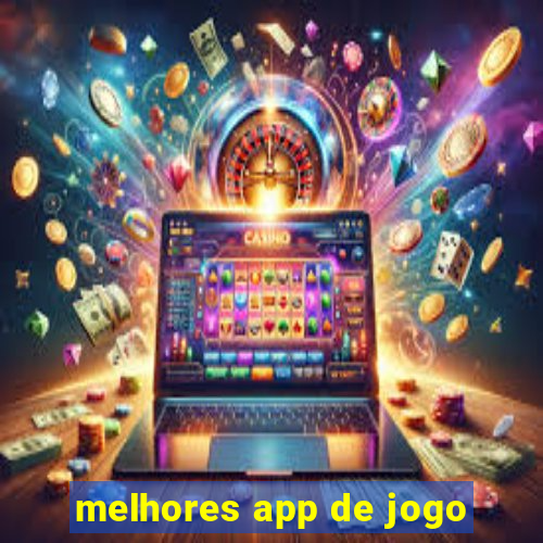 melhores app de jogo